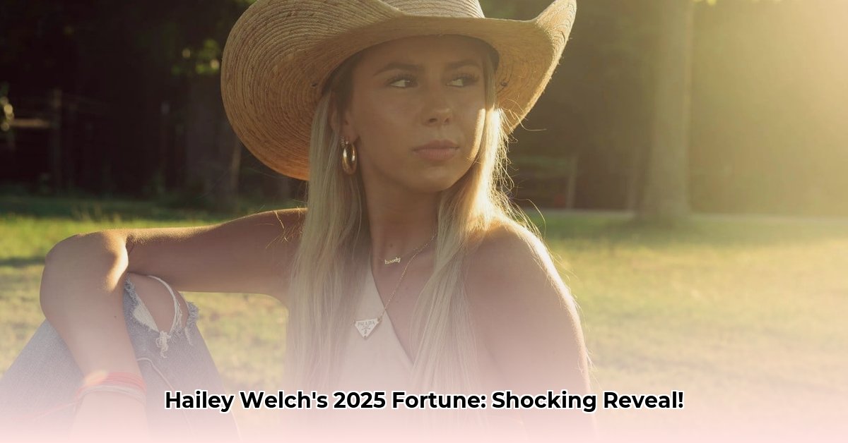 how-much-is-hailey-welch-net-worth